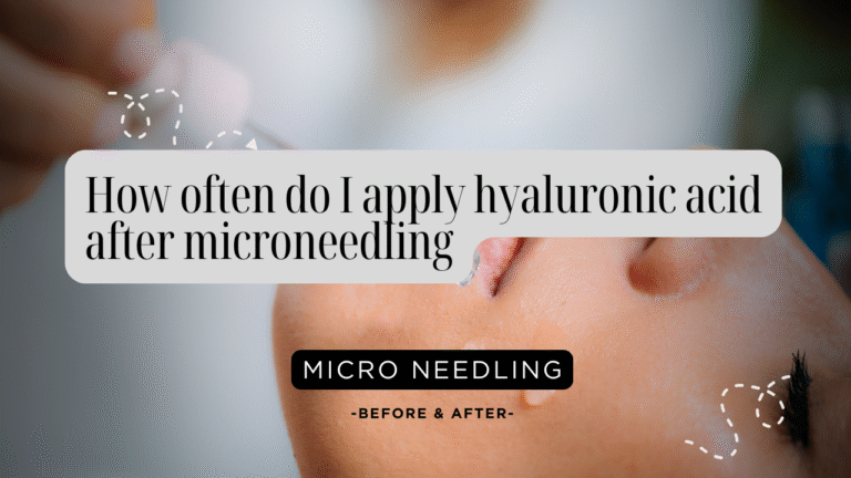 How often do I apply hyaluronic acid after microneedling